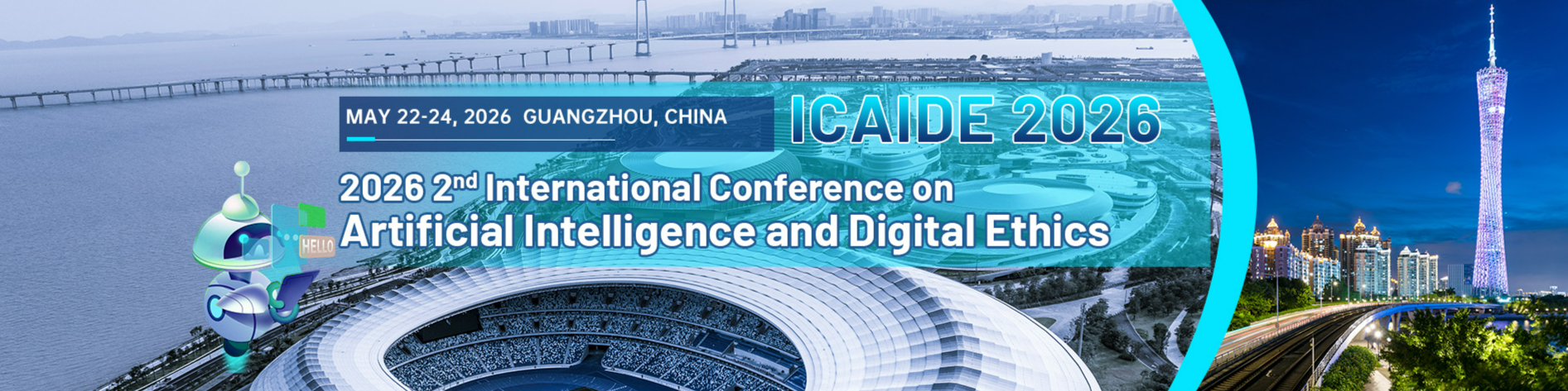 第二届人工智能与数字伦理国际学术会议   （ICAIDE 2026）