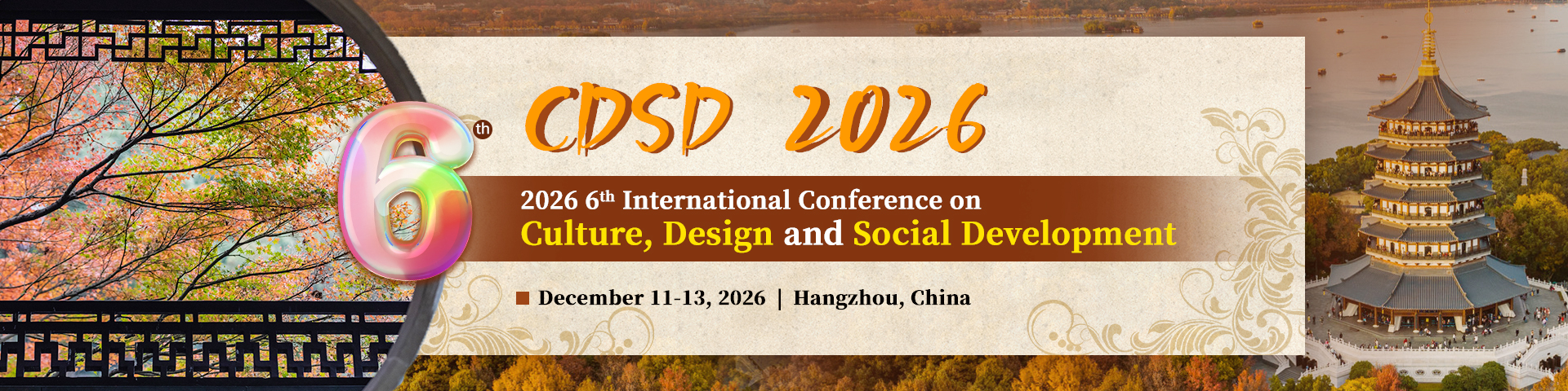 第六届文化、设计与社会发展国际学术会议(CDSD 2026)