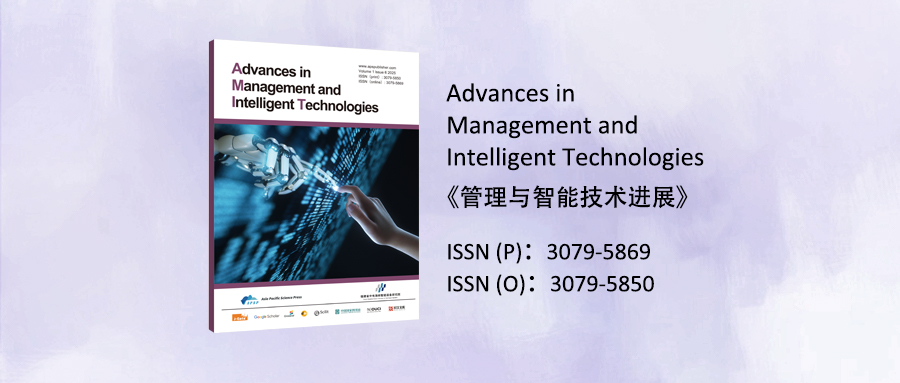 Advances in Management and Intelligent Technologies（AMIT）—— 征稿